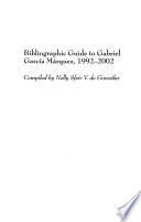 Bibliographic Guide to Gabriel García Márquez, 1992-2002
