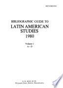 Bibliographic Guide to Latin American Studies