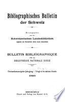 Bibliographisches Bulletin der Schweiz