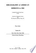 Bibliography of American Imprints to 1901: Place index
