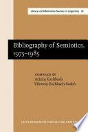 Bibliography of Semiotics, 19751985