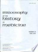 Bibliography of the History of Medicine