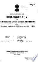 Bibliography on Scheduled Castes, Scheduled Tribes, and Selected Marginal Communities of India: A-K series.-[2]L-Z series