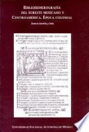 Bibliohemerografía del sureste mexicano y Centroamérica