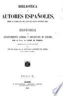 Biblioteca de autores Espanoles, desde la formacion del lenguaje hasta nuestros dias