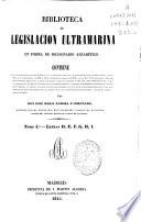 Biblioteca de legislación ultramarina en forma de diccionario alfabético: D-I