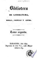 Biblioteca de literatura, moral, ciencias y artes