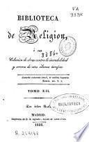 Biblioteca de religión: (1828. X, 350 p.)