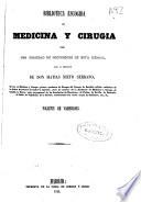 Biblioteca escogida de medicina y cirugía