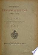Biblioteca hispano-chilena (1523-1817)