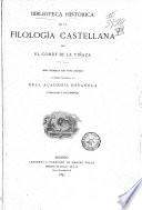 Biblioteca histórica de la filología castellana