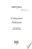 Biblioteca Isidro Fabela: La tristeza del amo ; Pueblecito mío!