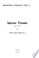 Biblioteca peruana: Impresos peruanos (1763-1805)