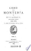 Biblioteca Venatoria de Gutierrez de la Vega. Coleccion de obras clásicas españolas de montería, ...