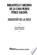Biblioteca y archivo de la Casa Museo Pérez Galdós