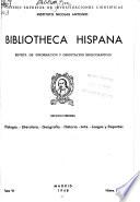 Bibliotheca hispana; revista de información y orientación bibliográficas