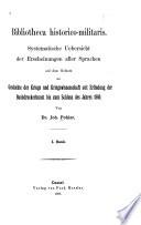 Bibliotheca Historico-Militaris: -2. bd. I. Geschichte der Kriege von den ältesten Zeiten bis zum Jahre 1880. 1887-90