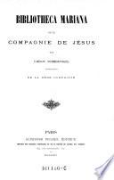 Bibliotheca Mariana de la Compagnie de Jésus