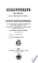 Bibliothèque des écrivains de la Compagnie de Jésus ou, Notices bibliographiques, 1. de tous les ouvrages publiés par les membres de la Compagnie de Jésus, depuis la fondation de l'ordre jusqu'a nos jours; 2. des apologies, des controverses religieuses, des critiques littéraires et scientifiques suscitées a leur sujet par Augustin et Alois de Backer