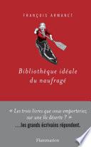 Bibliothèque idéale du naufragé