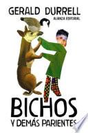 Bichos y demás parientes