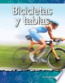 Bicicletas y tablas (Bikes and Boards)