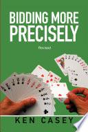 Bidding More Precisely