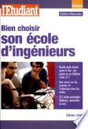 Bien choisir son école d'ingénieurs
