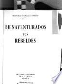 Bienaventurados los rebeldes