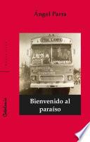 Bienvenido al paraíso