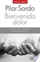 Bienvenido dolor