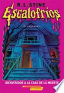 Bienvenidos a La Casa De La Muerte / Welcome to Dead House