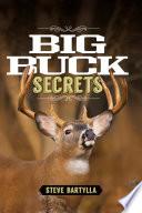 Big Buck Secrets
