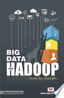 BIG DATA AND HADOOP