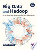 Big Data and Hadoop