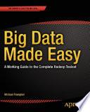 Big Data Made Easy