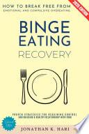 Binge Eating Recovery: