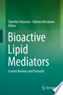Bioactive Lipid Mediators