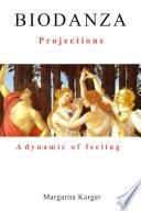 Biodanza Projections