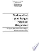 Biodiversidad en el Parque Nacional Llanganates