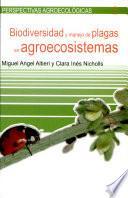 Biodiversidad y manejo de plagas en agroecosistemas