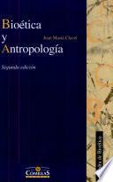Bioética y antropología