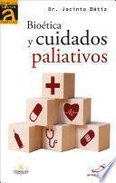 Bioética y cuidados paliativos