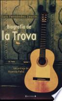Biografía de la trova