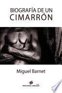 Biografía de un Cimarrón