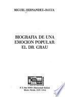 Biografía de una emoción popular