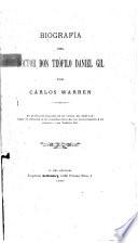 Biografía del Doctor Don Teófilo Daniel Gil