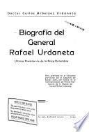 Biografía del ǵeneral Rafael Urdaneta, último presidentè de la Gran Colombia
