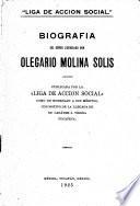 Biografía del Señor Licenciado Don Olegario Molina Solía