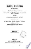 Biografía eclesiástica completa